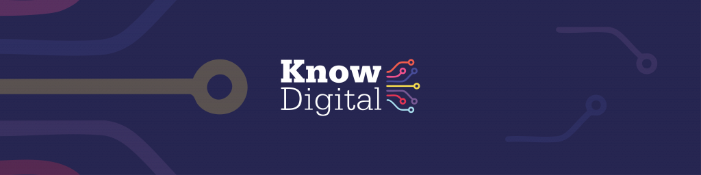 Know Digital Banner