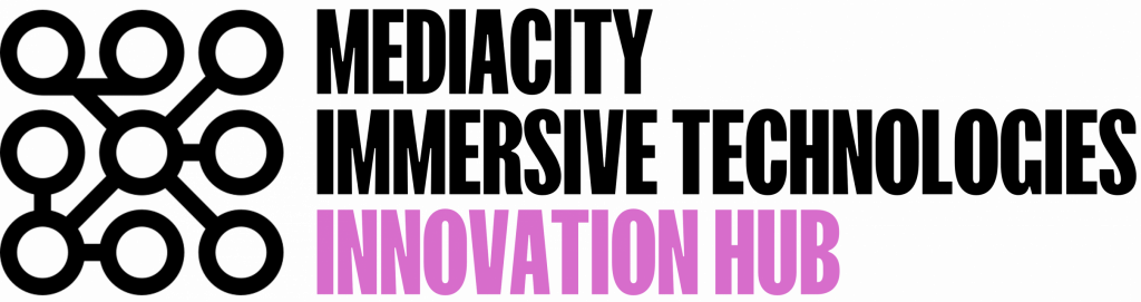 MediaCity Immersive Technologies Innovation Hub